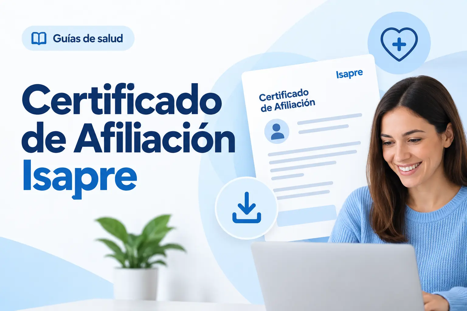 Certificado de Afiliación Isapre: Cómo Descargarlo (Todas las Isapres)